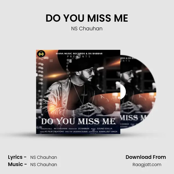 DO YOU MISS ME mp3 song