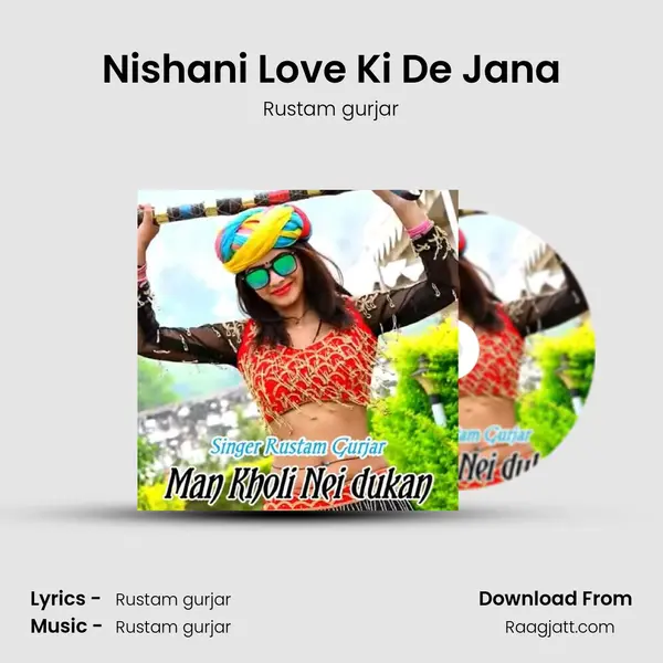 Nishani Love Ki De Jana mp3 song