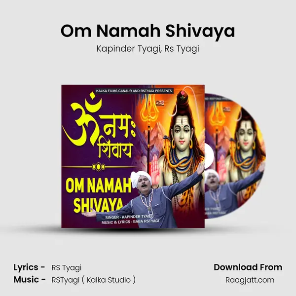 Om Namah Shivaya - Kapinder Tyagi album cover 