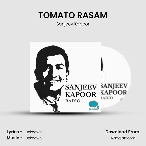 TOMATO RASAM - Sanjeev Kapoor album cover 