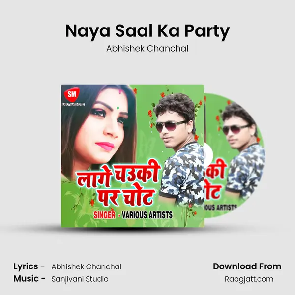 Naya Saal Ka Party - Abhishek Chanchal album cover 