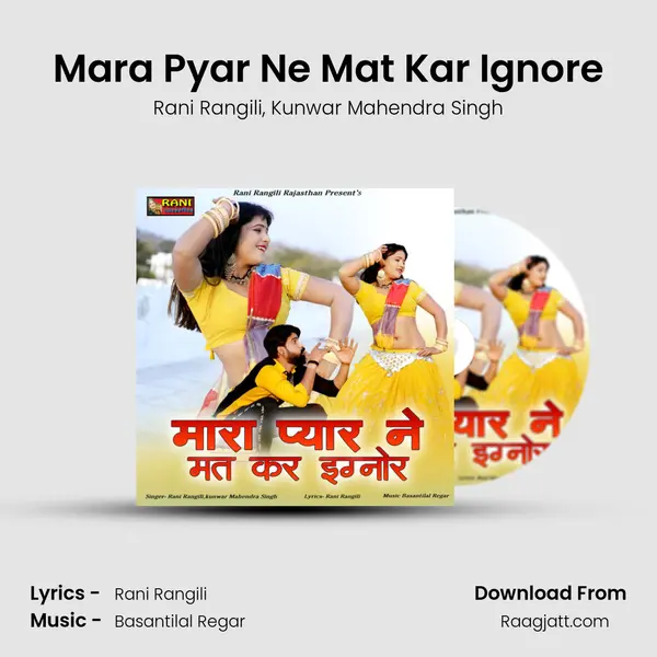 Mara Pyar Ne Mat Kar Ignore - Rani Rangili album cover 