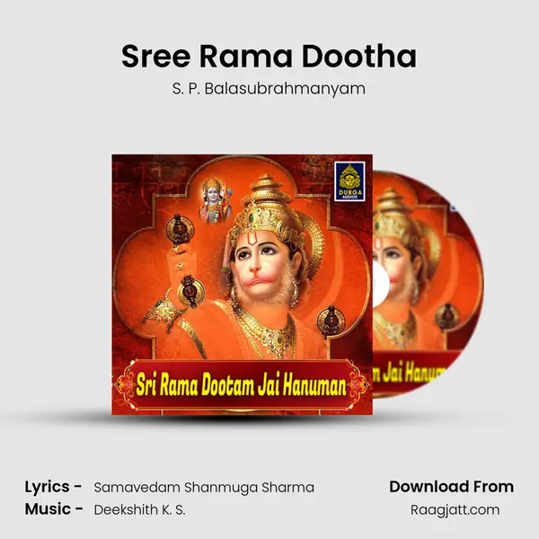 Sree Rama Dootha - S. P. Balasubrahmanyam album cover 