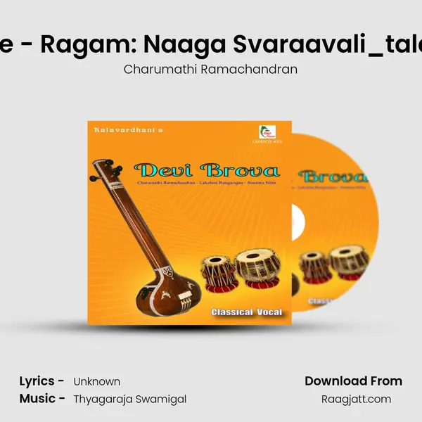 Sripathe - Ragam: Naaga Svaraavali_talam: Adi mp3 song