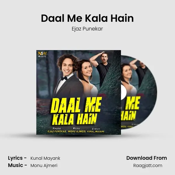 Daal Me Kala Hain mp3 song