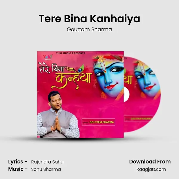 Tere Bina Kanhaiya mp3 song