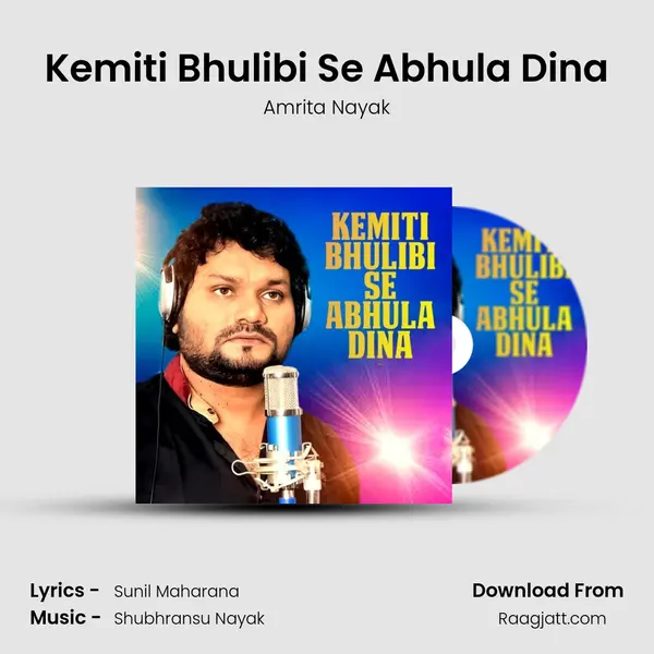 Kemiti Bhulibi Se Abhula Dina mp3 song