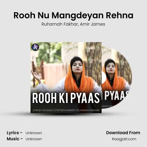 Rooh Nu Mangdeyan Rehna mp3 song