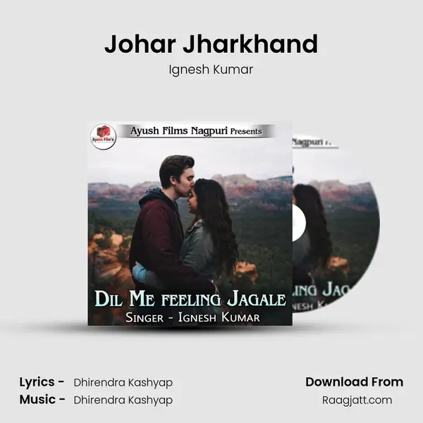 Johar Jharkhand mp3 song