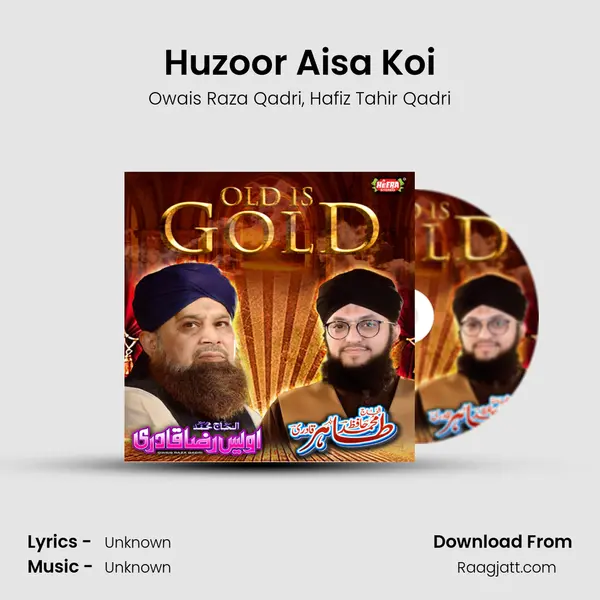 Huzoor Aisa Koi mp3 song