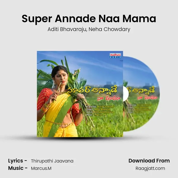 Super Annade Naa Mama mp3 song