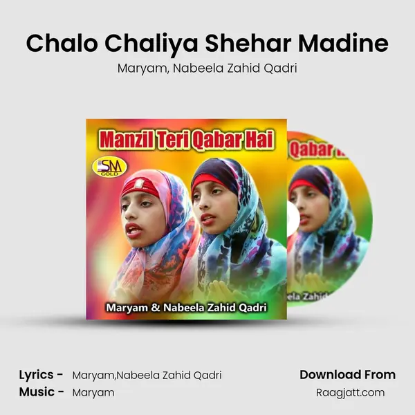 Chalo Chaliya Shehar Madine - Maryam album cover 