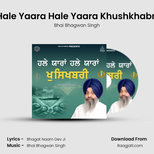 Hale Yaara Hale Yaara Khushkhabri - Bhai Bhagwan Singh album cover 