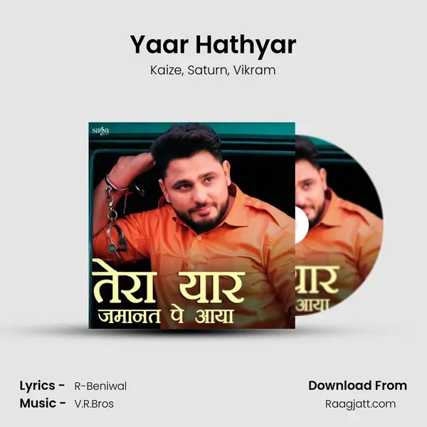 Yaar Hathyar mp3 song