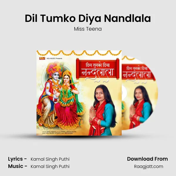 Dil Tumko Diya Nandlala - Miss Teena album cover 