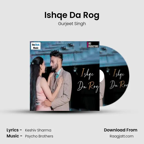 Ishqe Da Rog mp3 song