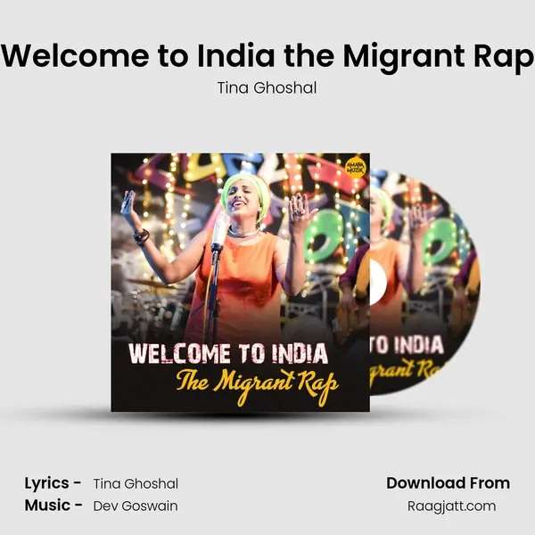 Welcome to India the Migrant Rap - Tina Ghoshal album cover 