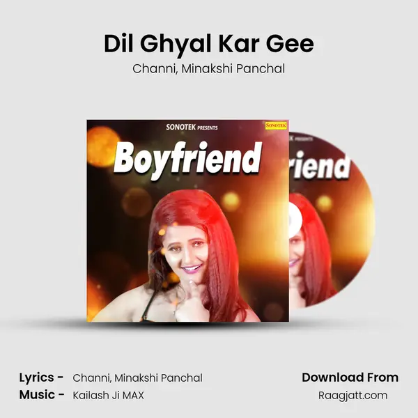 Dil Ghyal Kar Gee - Channi album cover 