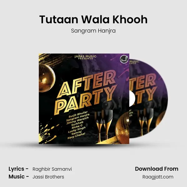 Tutaan Wala Khooh - Sangram Hanjra album cover 