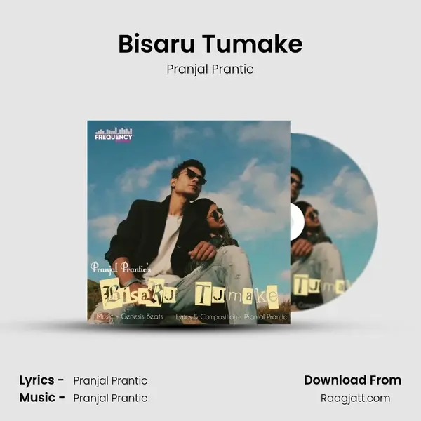 Bisaru Tumake - Pranjal Prantic album cover 