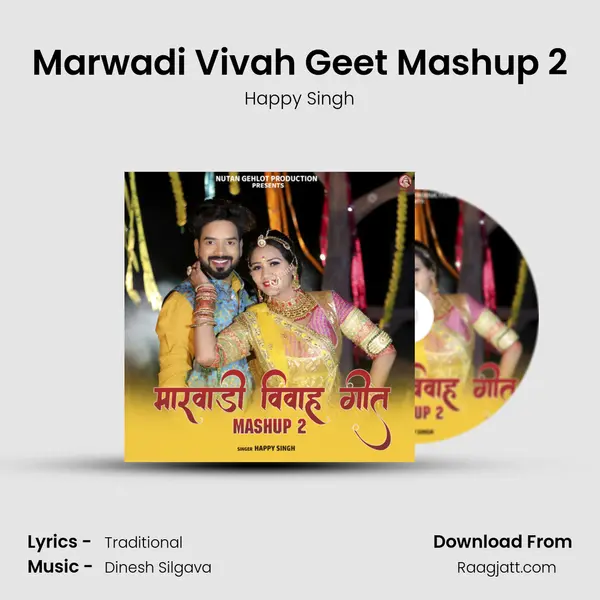 Marwadi Vivah Geet Mashup 2 - Happy Singh album cover 