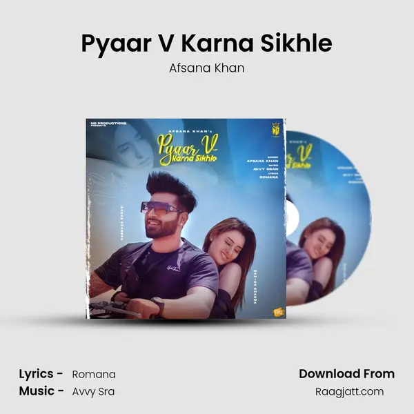 Pyaar V Karna Sikhle mp3 song