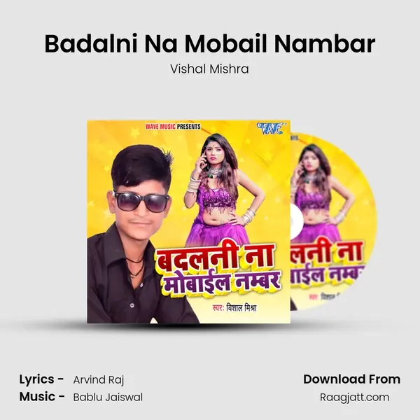 Badalni Na Mobail Nambar - Vishal Mishra album cover 