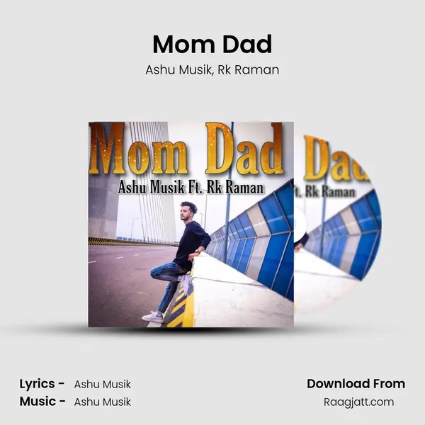 Mom Dad mp3 song