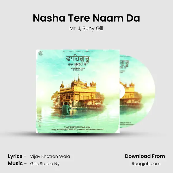 Nasha Tere Naam Da mp3 song