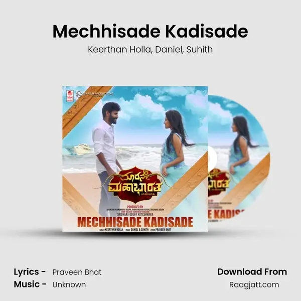 Mechhisade Kadisade - Keerthan Holla album cover 