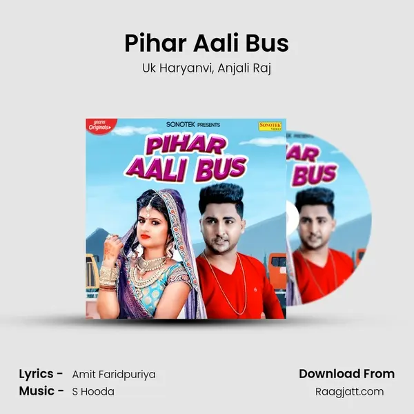 Pihar Aali Bus - Uk Haryanvi album cover 