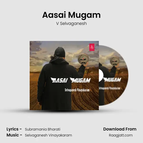 Aasai Mugam - V Selvaganesh album cover 