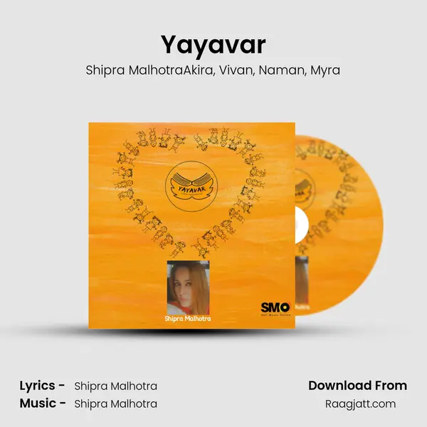 Yayavar - Shipra MalhotraAkira album cover 