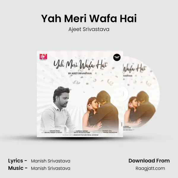 Yah Meri Wafa Hai - Ajeet Srivastava album cover 