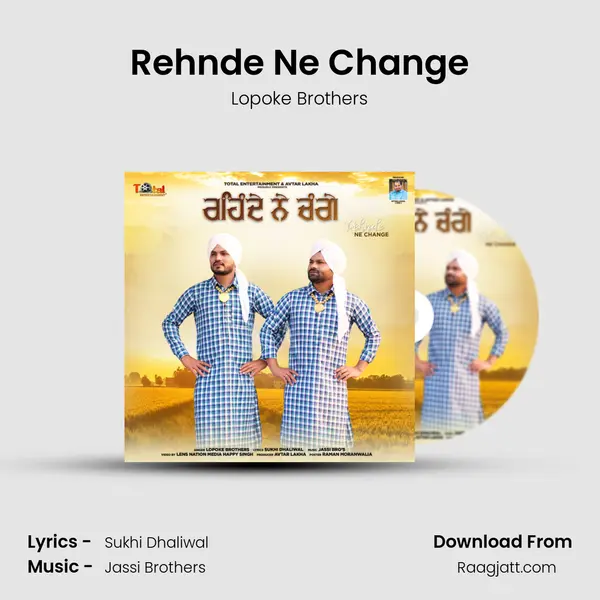 Rehnde Ne Change mp3 song