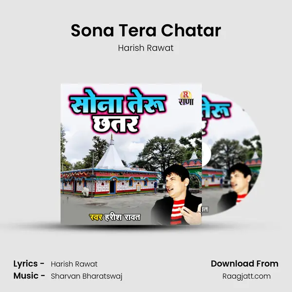 Sona Tera Chatar - Harish Rawat album cover 