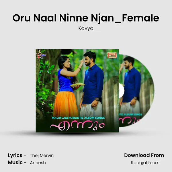 Oru Naal Ninne Njan_Female - Kavya album cover 