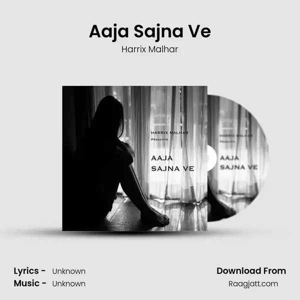 Aaja Sajna Ve mp3 song