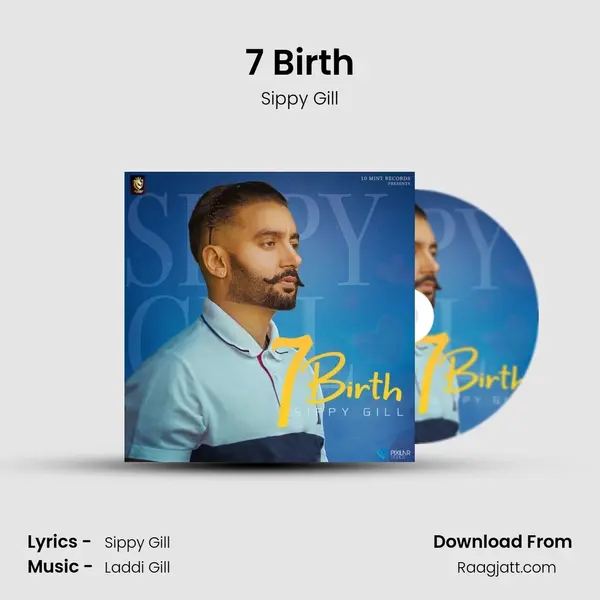 7 Birth - Sippy Gill album cover 