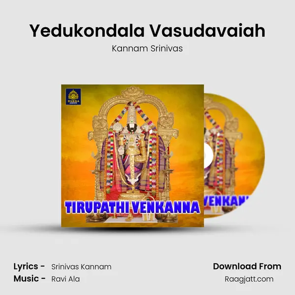 Yedukondala Vasudavaiah - Kannam Srinivas album cover 