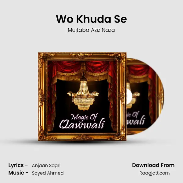 Wo Khuda Se mp3 song