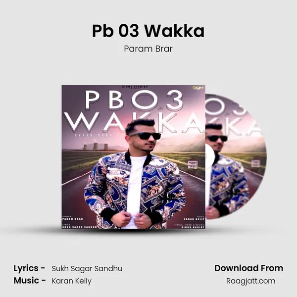 Pb 03 Wakka - Param Brar album cover 