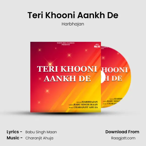 Teri Khooni Aankh De mp3 song