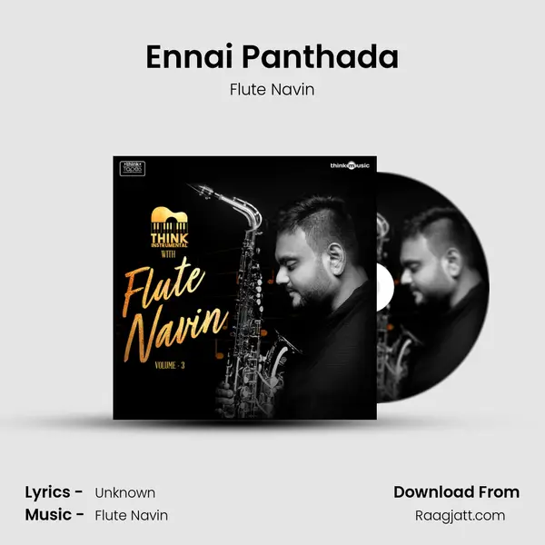 Ennai Panthada - Flute Navin album cover 