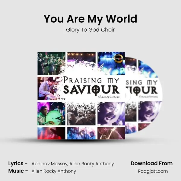 You Are My World - Glory To God Choir album cover 