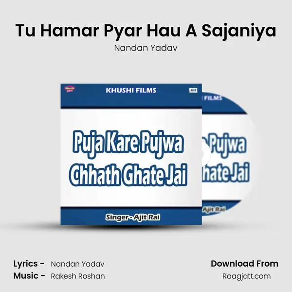 Tu Hamar Pyar Hau A Sajaniya mp3 song