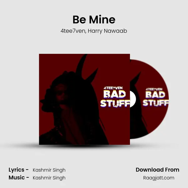 Be Mine mp3 song