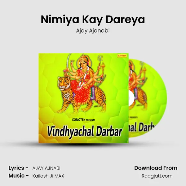 Nimiya Kay Dareya - Ajay Ajanabi album cover 