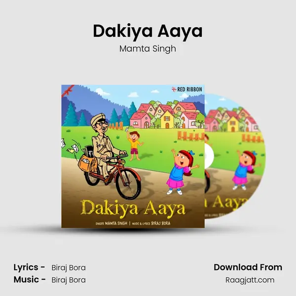 Dakiya Aaya mp3 song