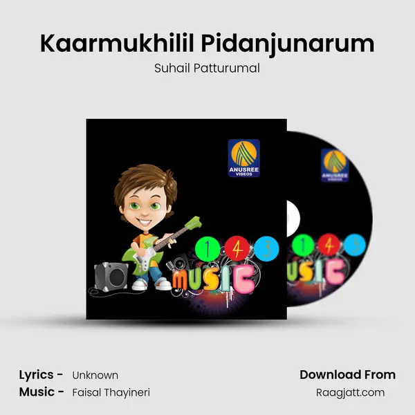 Kaarmukhilil Pidanjunarum - Suhail Patturumal album cover 